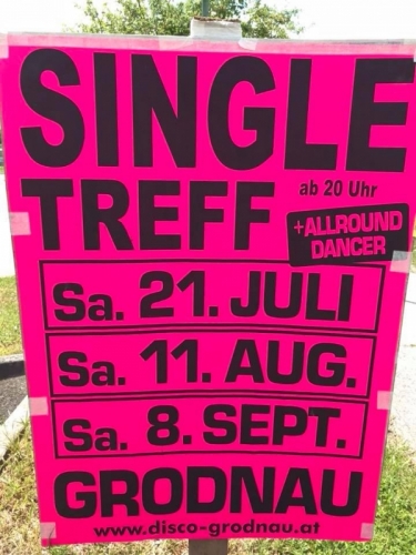 Grodnau Singletreff Sa 11.8.  mit Workshop  am Sa 8.9. u. 13.10. um19h Mit Freizeit&Tanzclub Andreas&Friends Infos +436644512100